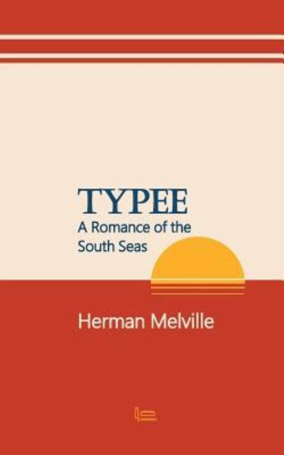 Cover for Herman Melville · Typee (Paperback Bog) (2017)