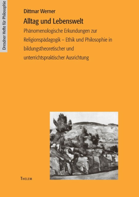 Cover for Dittmar Werner · Alltag und Lebenswelt (Paperback Book) (2005)