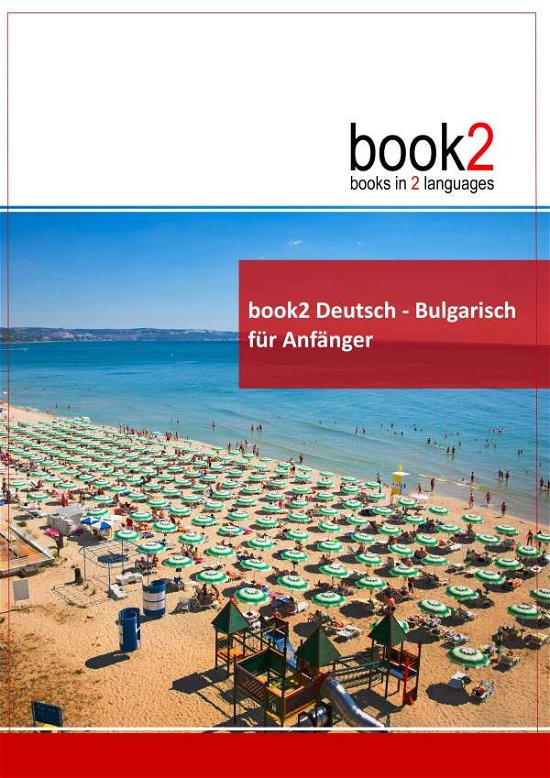 Cover for Johannes Schumann · Book2.deutsch-bulgarisch Für Anfänger (Bog)