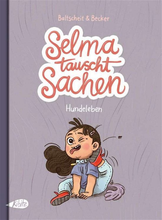 Cover for Baltscheit · Selma tauscht Sachen (Bok)