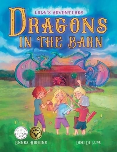 Cover for Ennes Higgins · Dragons in the Barn (Pocketbok) (2022)