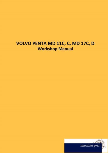 Cover for Volvo Penta · Volvo Penta Md 11c, C, Md 17c, D (Paperback Book) (2012)