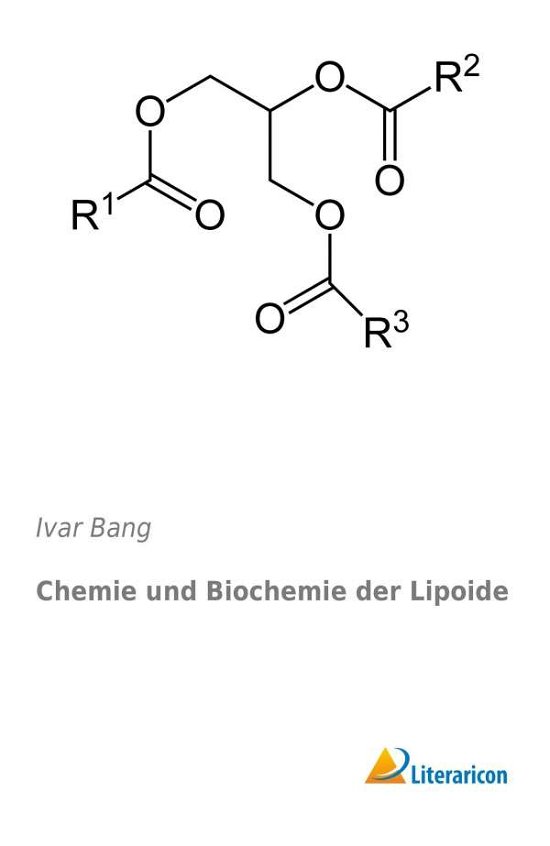 Cover for Bang · Chemie und Biochemie der Lipoide (Book)