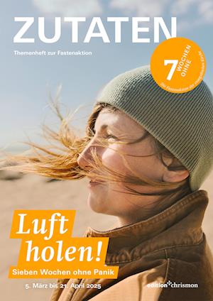 Cover for 7 Wochen Ohne 2025 · Fastenaktion 2025: Themenheft ZUTATEN (Book) (2024)