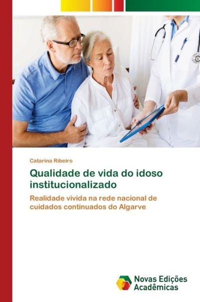 Cover for Ribeiro · Qualidade de vida do idoso inst (Bok) (2018)