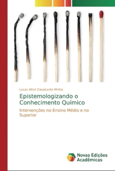 Cover for Minho · Epistemologizando o Conhecimento (Bok) (2018)