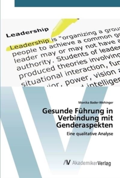 Cover for Bader-Wehinger · Gesunde Führung in Verbi (Bog) (2019)