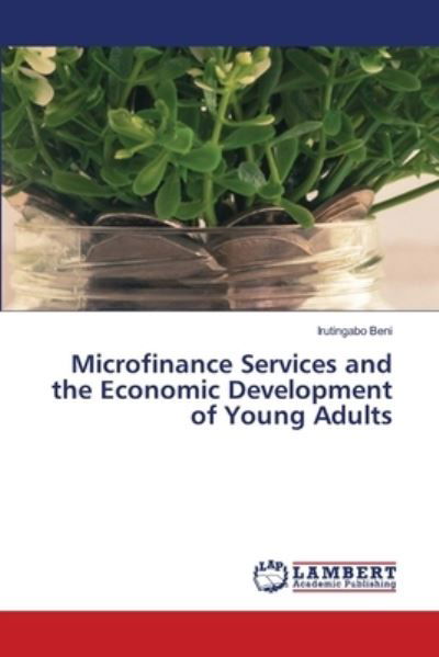 Cover for Beni · Microfinance Services and the Econ (Buch) (2020)