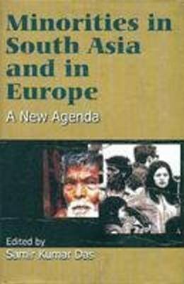 Cover for Samir Kumar Das · Minorities in South Asia &amp; Europe: A New Agenda (Hardcover Book) (2010)