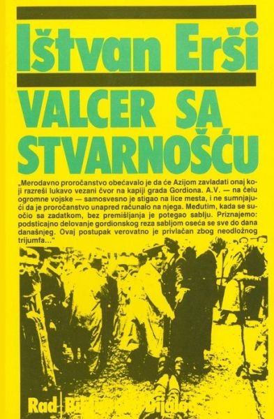 Cover for Istvan Ersi · Valcer Sa Stvarnoscu (Paperback Bog) (2015)