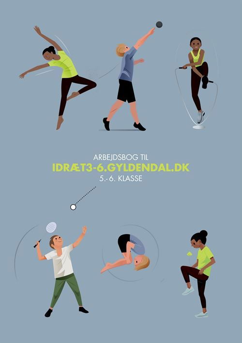 - · Idræt3-6.gyldendal.dk: Arbejdsbog til Idræt3-6.gyldendal.dk (Enkelt Salg) (Sewn Spine Book) [1.º edición] (2022)