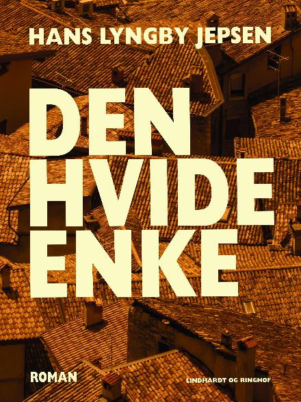 Cover for Hans Lyngby Jepsen · Den hvide enke (Sewn Spine Book) [2. wydanie] (2017)