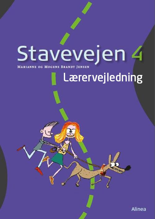 Cover for Mogens og Marianne Brandt Jensen · Stavevejen: Stavevejen 4, Lærervejledning, 6.kl., NY UDGAVE, Info (Sewn Spine Book) [3.º edición] (2015)