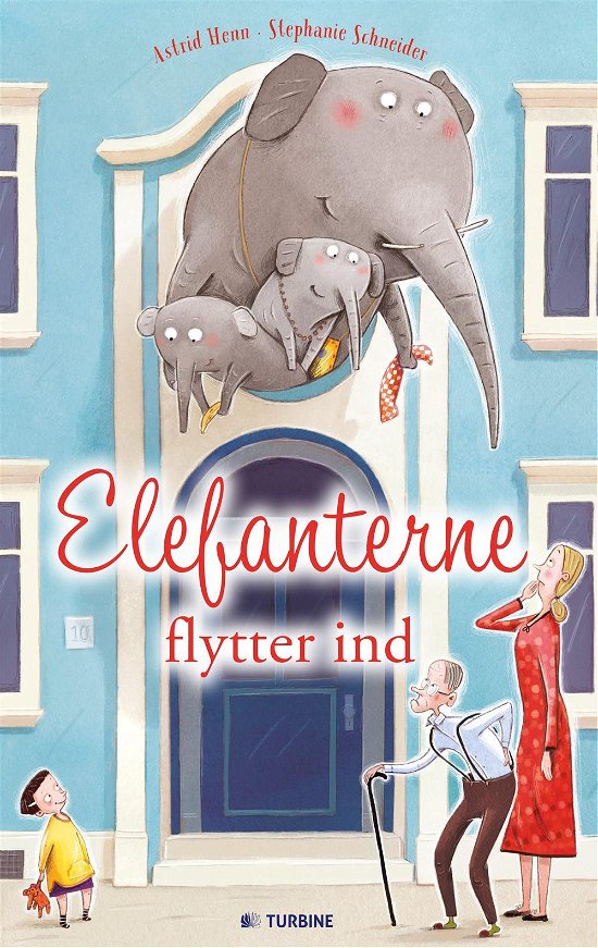 Cover for Stephanie Schneider · Elefanterne flytter ind (Indbundet Bog) [1. udgave] (2016)