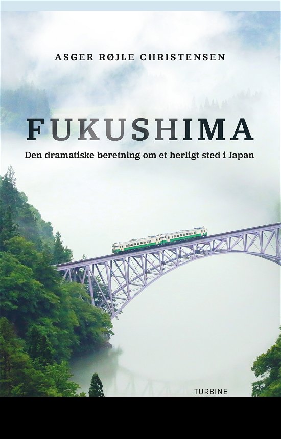 Cover for Asger Røjle Christensen · Fukushima (Hæftet bog) [1. udgave] (2021)