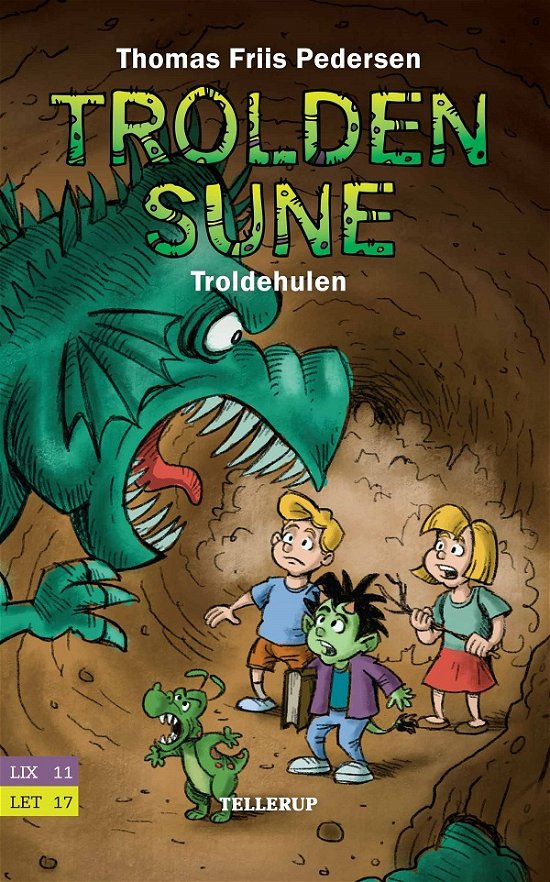 Cover for Thomas Friis Pedersen · Trolden Sune, 2: Trolden Sune #2: Troldehulen (Hardcover Book) [1.º edición] (2020)