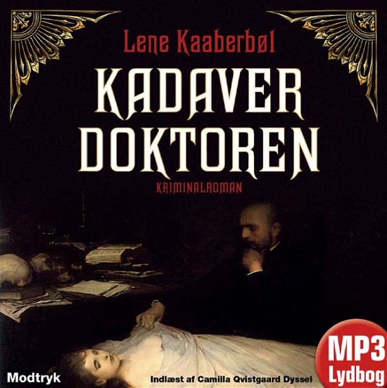 Cover for Lene Kaaberbøl · Kadaverdoktoren (Audiobook (MP3)) [1th edição] [Lydbog] (2010)