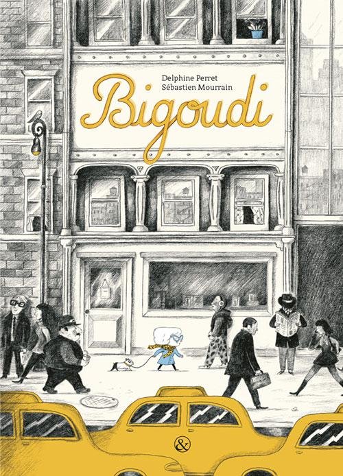 Bigoudi - Delphine Perret - Bøger - Jensen & Dalgaard - 9788771512038 - 12. april 2016