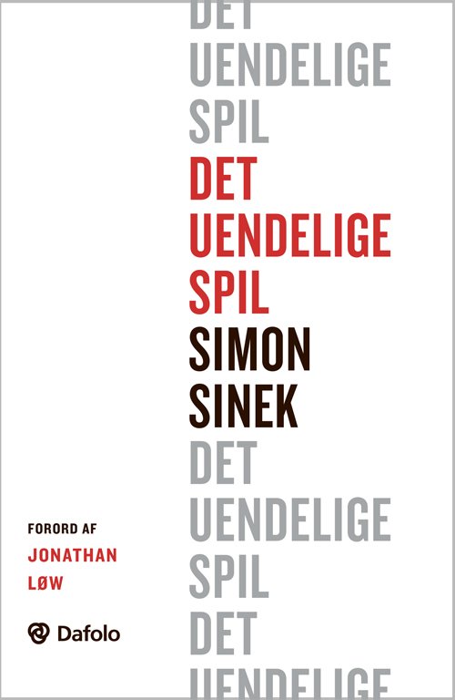 Cover for Simon Sinek · Det uendelige spil (Pocketbok) [1. utgave] (2019)