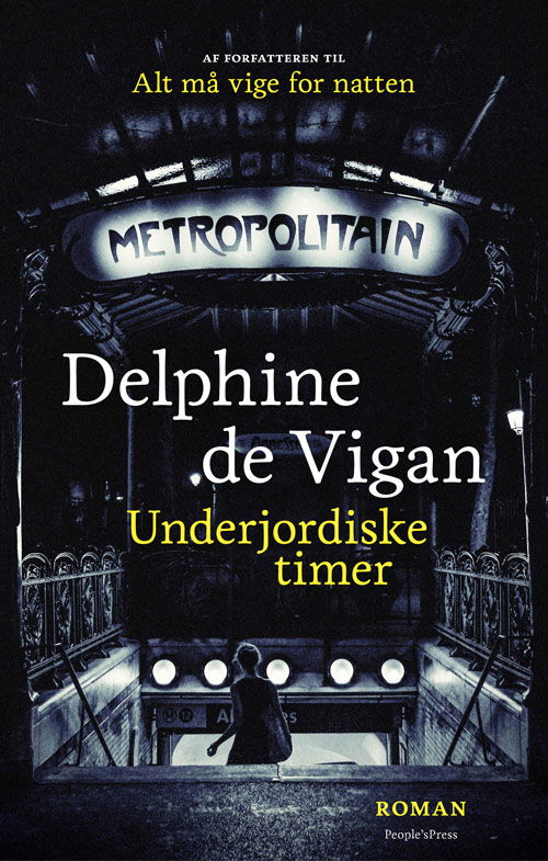 Cover for Delphine de Vigan · Underjordiske timer (Sewn Spine Book) [1º edição] (2020)