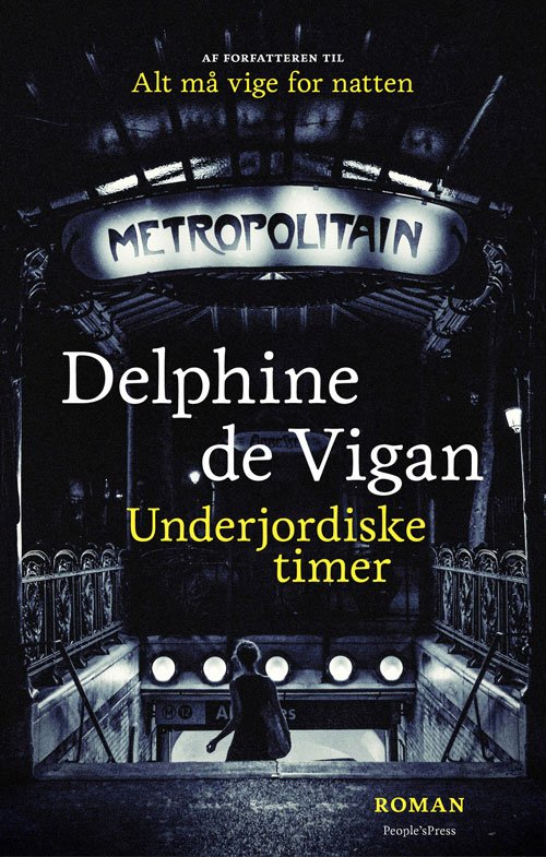 Cover for Delphine de Vigan · Underjordiske timer (Sewn Spine Book) [1th edição] (2020)