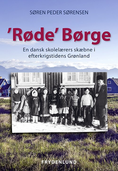 Cover for Søren Peder Sørensen · Røde Børge (Sewn Spine Book) [1. Painos] (2021)
