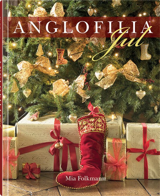ANGLOFILIA jul - Mia Folkmann - Books - Prunella - 9788789573038 - November 1, 2015