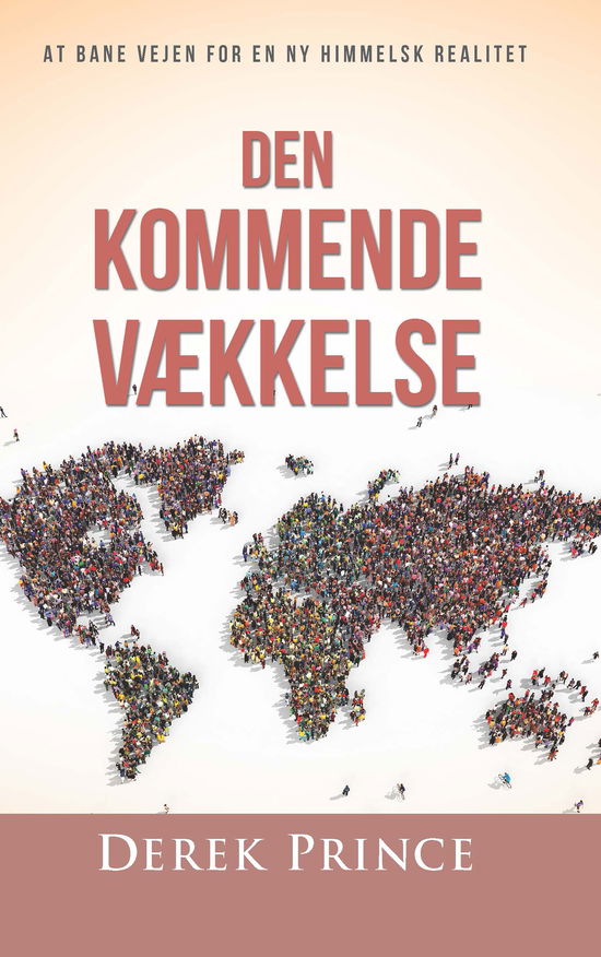 Cover for Derek Prince · Den kommende vækkelse (Taschenbuch) [1. Ausgabe] (2024)