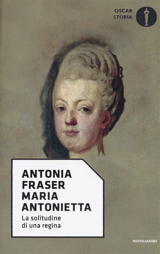 Cover for Antonia Fraser · Maria Antonietta. La Solitudine Di Una Regina (Bog)