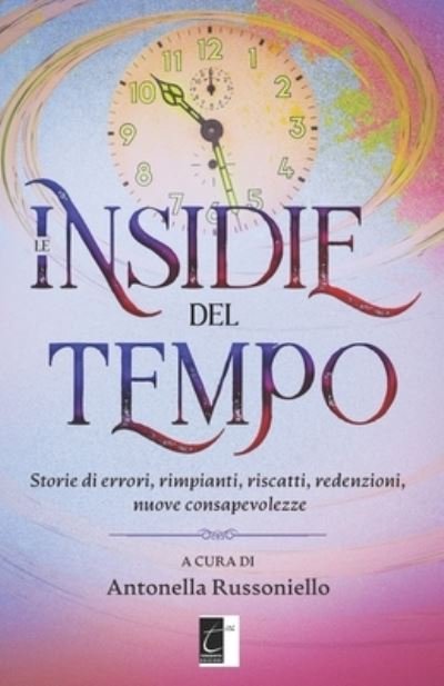 Cover for Antonella Russoniello · Le insidie del tempo (Paperback Book) (2020)