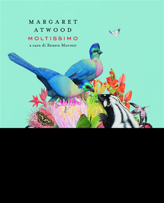 Cover for Margaret Atwood · Moltissimo (Bog)