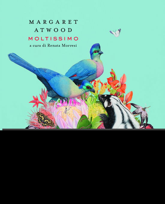 Cover for Margaret Atwood · Moltissimo (Bok)