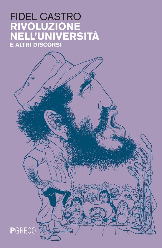 Cover for Fidel Castro · Rivoluzione Nell'universita E Altri Discorsi (Bok)