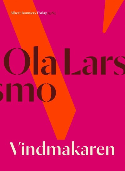 Cover for Ola Larsmo · Vindmakaren (ePUB) (2015)