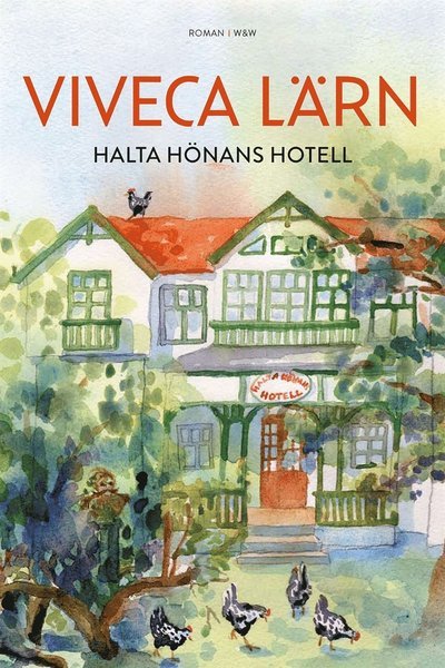 Cover for Viveca Lärn · Göteborgsromanerna: Halta hönans hotell (ePUB) (2016)
