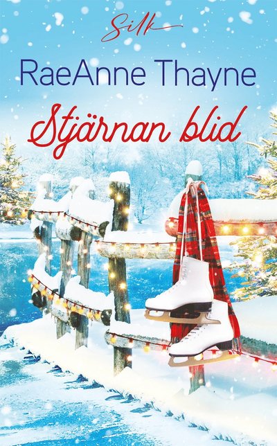 Cover for RaeAnne Thayne · Stjärnan blid (Paperback Book) (2023)