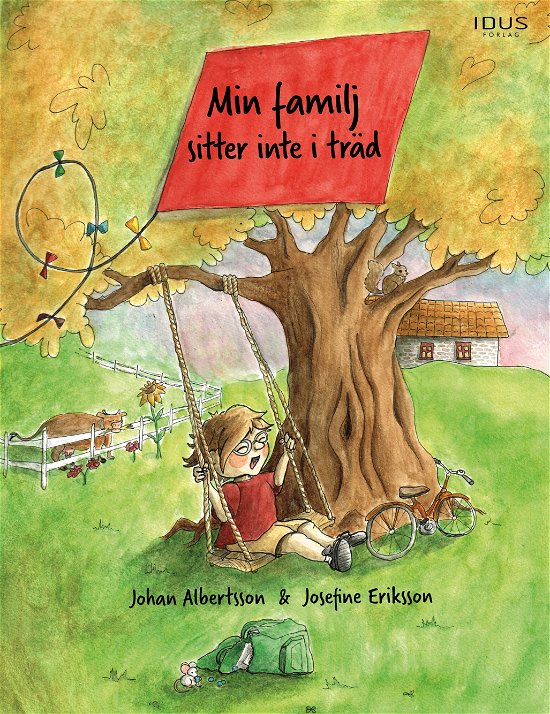 Cover for Johan Albertsson · Min familj sitter inte i träd (Indbundet Bog) (2023)