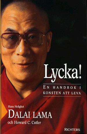 Cover for Dalai Lama · Lycka! (Hardcover Book) (1999)