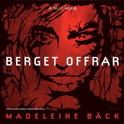 Cover for Madeleine Bäck · Berget offrar (CD) (2019)