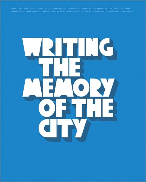 Cover for Thomas Wiczak · Writing The Memory Of The City (Paperback Book) (2007)