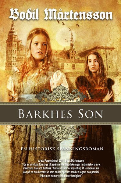 Cover for Bodil Mårtensson · Barkhes son : en historisk spänningsroman (Paperback Book) (2012)