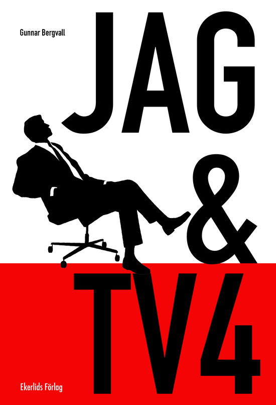 Cover for Gunnar Bergvall · Jag och TV 4 (Hardcover Book) (2024)