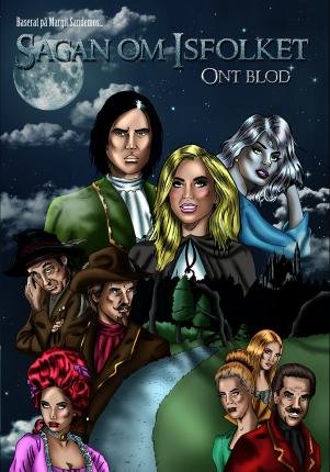 Cover for Raymond Husac · Sagan om Isfolket - Graphic Novels: Ont blod (Bog) (2017)