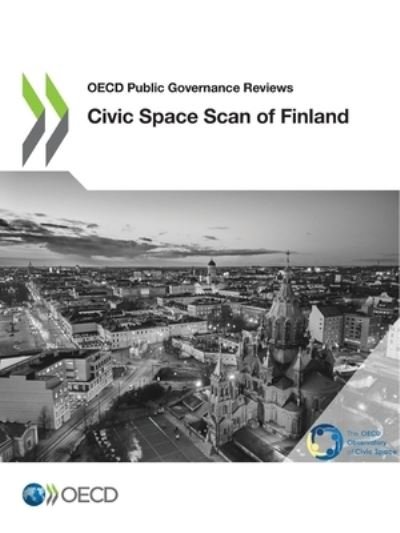Cover for Organisation for Economic Co-operation and Development · Civic Space Scan of Finland (Book) (2021)