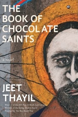 Cover for Jeet Thayil · Book Of Chocolate Saints (Innbunden bok) (2017)