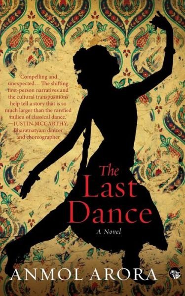 Cover for Anmol Arora · The Last Dance (Pocketbok) (2019)