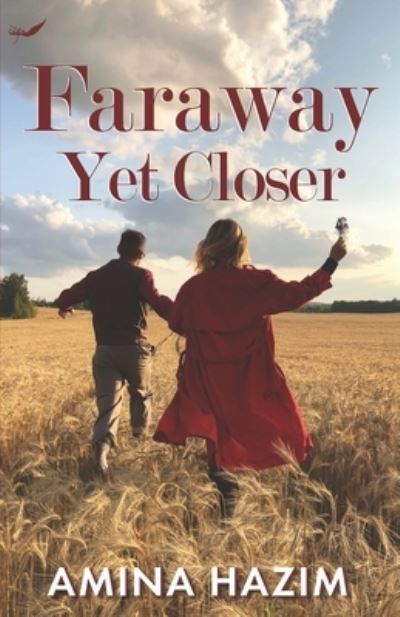 Cover for Amina Hazim · Faraway Yet Closer (Paperback Book) (2021)