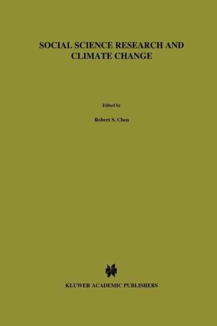 Cover for R S Chen · Social Science Research and Climate Change: An Interdisciplinary Appraisal (Pocketbok) [Softcover reprint of the original 1st ed. 1983 edition] (2011)