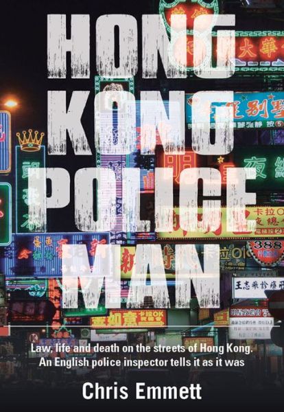 Cover for Chris Emmett · Hong Kong Policeman (Paperback Book) (2015)