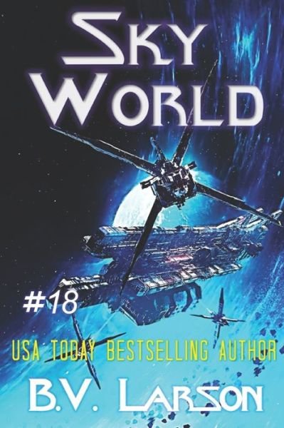 Cover for B V Larson · Sky World (Paperback Book) (2022)